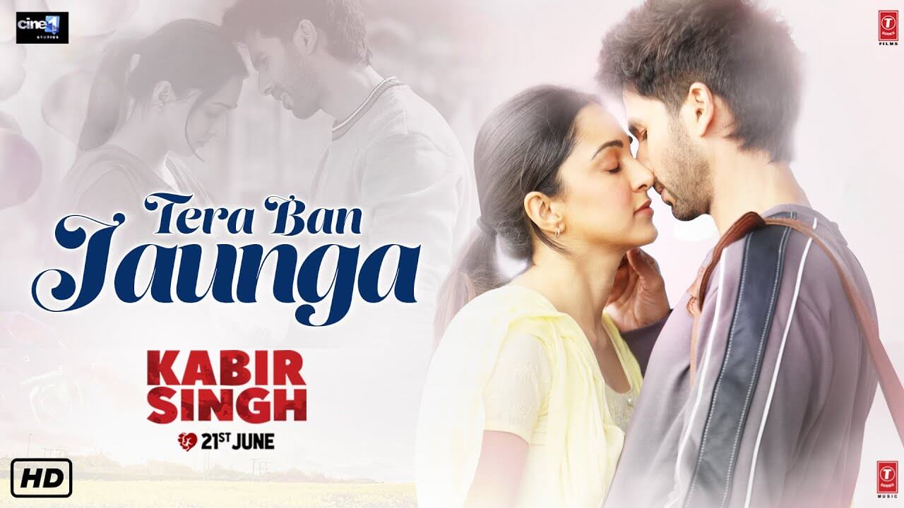 Tera Ban Jaunga Lyrics - Kabir Singh