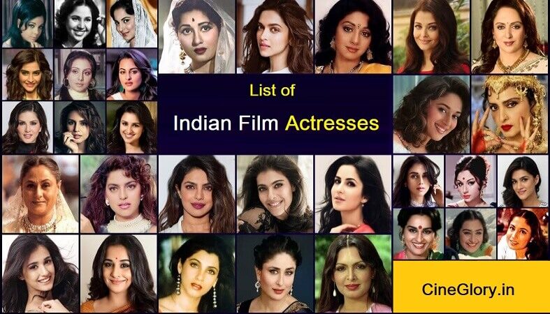 List of Indian Film Actresses