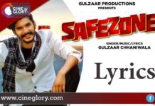 Safezone Lyrics Gulzaar Chhaniwala
