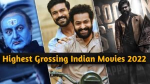 Highest Grossing Indian Movies 2022