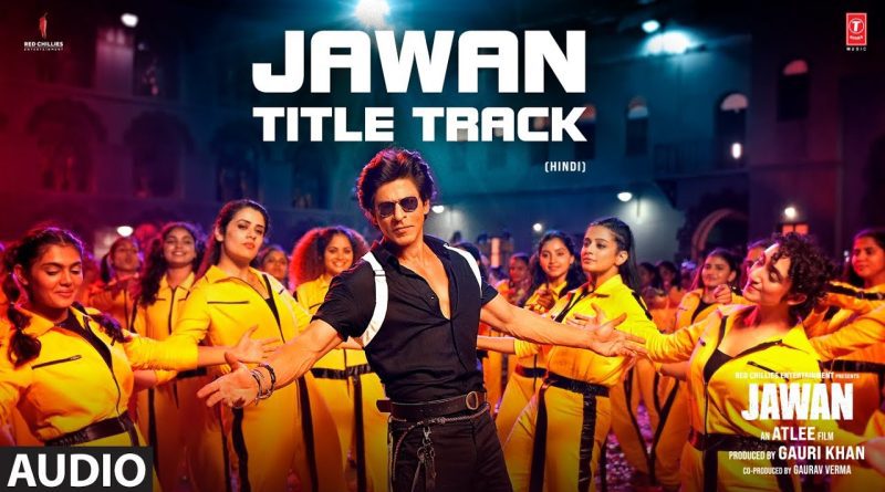 Jawan Title Track song Lyrics
