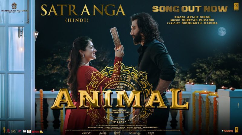 Satranga song Lyrics Animal